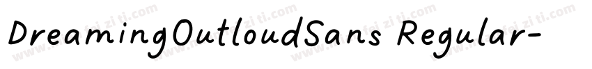 DreamingOutloudSans Regular字体转换